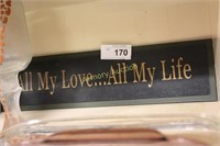 ALL MY LOVE... ALL MY LIFE SIGN
