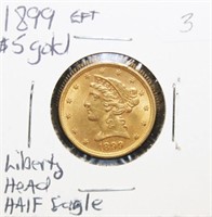 1899 EF+ $5 Gold Liberty Head American Half Eagle