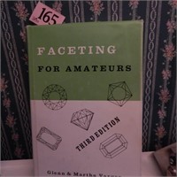 "FACETING FOR AMATEURS" THIRD EDITION BY GLENN