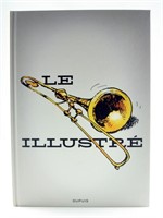 Le Trombone illustré. Intégrale. 2009