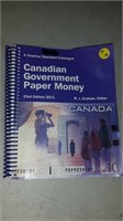 Canadian government paper money 23rd Edition 2011