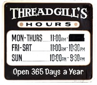 Threadgill's Hours Sign