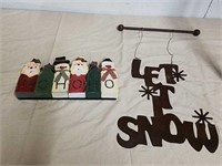 Metal Let It Snow sign and wood Santa and Snowman