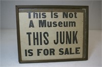 This Is Not A Museum Sign