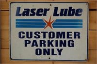 Laser Lube Customer Only Parking Sign