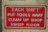 Each Shift Put Tools Away Clean Up Sign