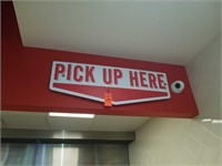 "Pick Up Here" Sign