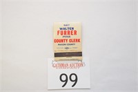 "Elect Walter Furrer County Clerk" Matchbook