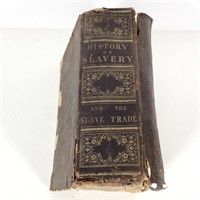 History of Slavery and The Slave Trade Book, 1858