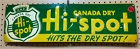 Metal Canada Dry Ad Sign Hi-Spot