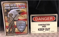 Danger + America Signs