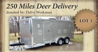250 Miles Deer Delivery