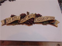 Live Well Love Much Laugh Often Sign - 24 Inches
