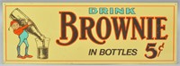 DRINK BROWNIE IN BOTTLES SIGN