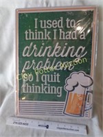 New Metal DRINKING Sign - Embossed