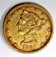 1881 $5.00 GOLD LIBERTY, XF/AU