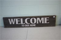 Welcome To Our Home Wooden Sign 10 x 47