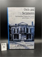 Owls & Sycamores - Life & Times of ISU & Pres