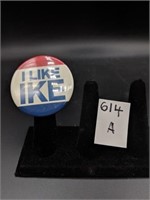 I like Ike Presidential Button