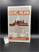 Ellis Island Gateway to America
