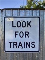 LOOK FOR TRAINS REFLECTIVE ALUMINIUM SIGN