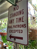 ENAMEL "NO STANDING ANY TIME RAILWAY PATRONS