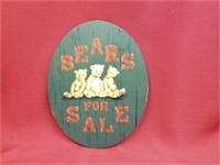WOODEN SIGN "BEARS FOR SALE"