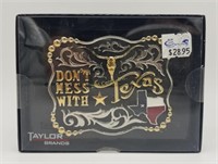 Taylor Don't Mess With Texas New Belt Buckle