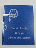 HISTORICAL WALKS THROUGH CARRICK AND MILDMAY