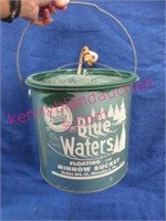 old "blue waters" minnow bucket (no. 220)
