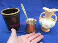 small old crock -hull 5in vase -sm. copper ladle