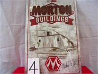 MORTON BUILDINGS SIGN....15" X 23"