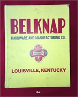 BELKNAP HARDWARE, LOUISVILLE, KENTUCKY Catalog
