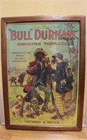 Framed Bull Durham Tobacco  20"W x 29"H