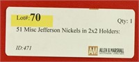 51 Misc Jefferson Nickels in 2x2 Holders: Dates