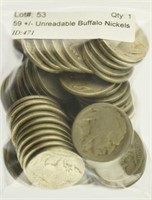59 +/- Unreadable Buffalo Nickels