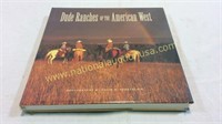 Dude Ranches Of The American West