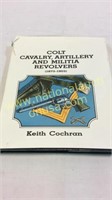 Colt Cavalry Artillery And Military Revolvers