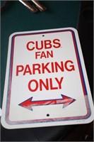 Cubs Fan Parking Sign 12 x 18