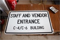 Metal Staff Entrance Sign 18 x 30