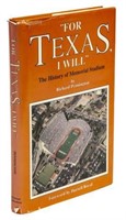 BOOK "FOR TEXAS, I WILL" AUTOGRAPHED DARRELL ROYAL