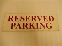 RESERVED PARKING S/S PAINTED METAL SIGN