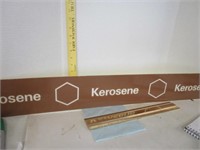 Sign; fiber glass kerosene 38 x 4