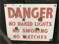 DANGER NO NAKED LIGHTS NO SMOKING