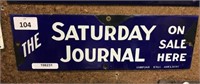 THE SATURDAY JOURNAL ENAMEL SIGN