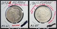 2 Morgan Silver Dollars w/ Errors 1878 S & 1921 D