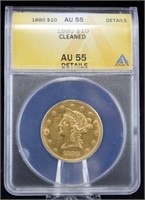 1880 $10 Liberty Head Gold Coin ANACS Graded AU 55