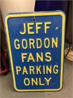 Jeff Gordon fans parking only metal sign