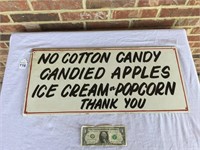 Sign - "No Cotton Candy, Candied...." See Details