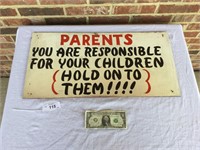 Sign - "Parents, You Are....." See Details